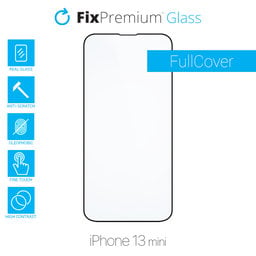FixPremium FullCover Glass - Tvrdené Sklo pre iPhone 13 mini