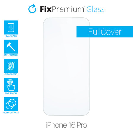 FixPremium Glass - Tvrdené Sklo pre iPhone 16 Pro