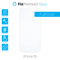 FixPremium Glass - Tvrdené Sklo pre iPhone 16